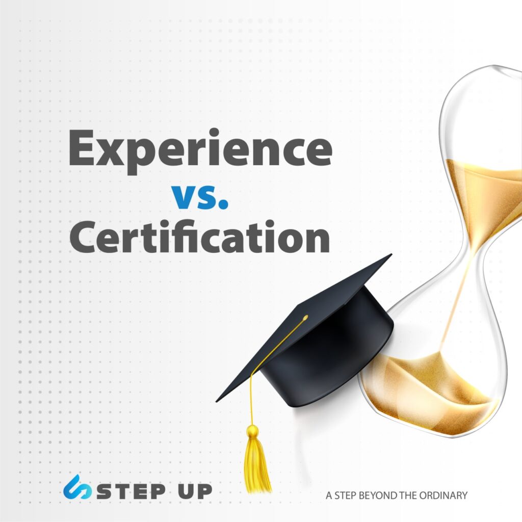 Certification vs Experience