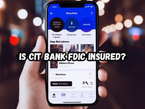 Is Cit Fdic Insured